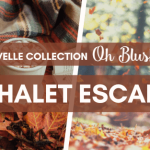 Collection Chalet Escape automne 2022